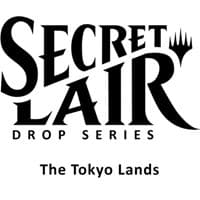 Secret Lair Drop: The Tokyo Lands - Non-Foil Edition