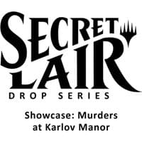 Secret Lair Drop: Showcase: Murders at Karlov Manor - Non-Foil Edition