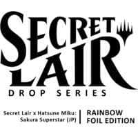 Secret Lair Drop: Secret Lair x Hatsune Miku: Sakura Superstar JP - Rainbow Foil Edition