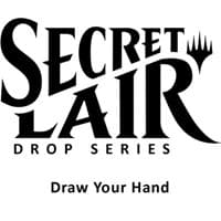 Secret Lair Drop: Draw Your Hand - Non-Foil Edition