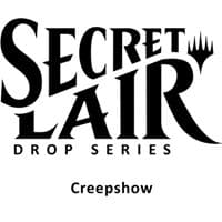 Secret Lair Drop: Secret Lair x Creepshow - Non-Foil Edition